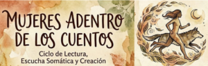 Lee más sobre el artículo 2026 #4 Mujeres Adentro de los Cuentos, Tejiendo Cuentos y Voces